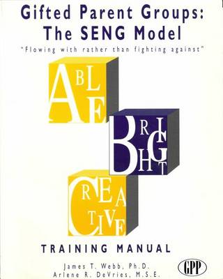 Book cover for Gifted Parent Groups: The Seng Model