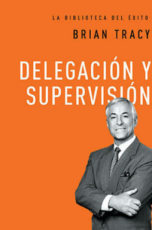 Cover of Delegaci�n Y Supervisi�n