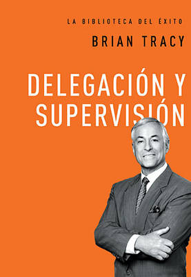 Book cover for Delegaci�n Y Supervisi�n