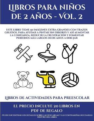 Cover of Libros de actividades para preescolar (Libros para niños de 2 años - Vol. 2)