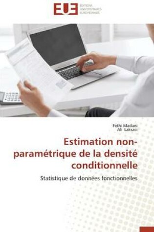 Cover of Estimation Non-Param trique de la Densit  Conditionnelle