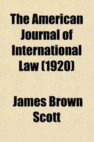 Cover of The American Journal of International Law (Volume 14)