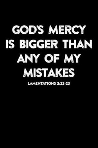 Cover of God's Mercy Is Bigger Than My Mistakes