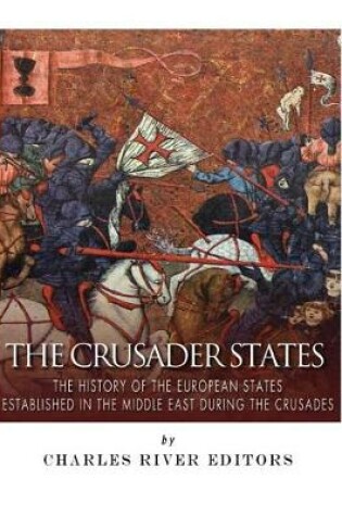 Cover of The Crusader States