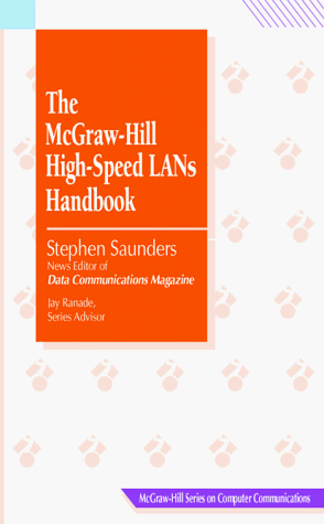 Book cover for McGraw-Hill High Speed LANs Handbook