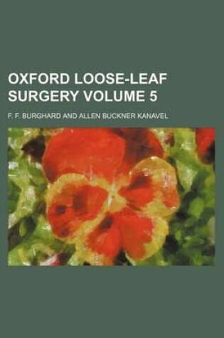 Cover of Oxford Loose-Leaf Surgery Volume 5