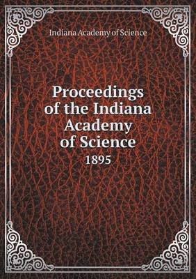 Book cover for Proceedings of the Indiana Academy of Science 1895