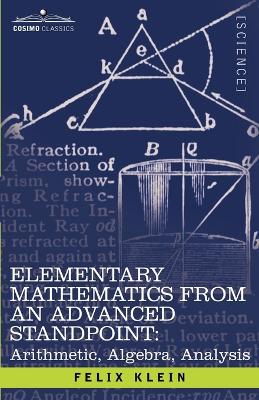 Cover of Elementary Mathematics from an Advanced Standpoint