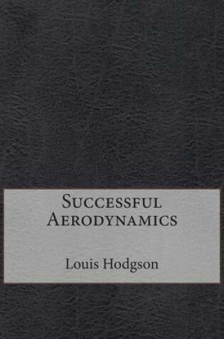 Cover of Successful Aerodynamics