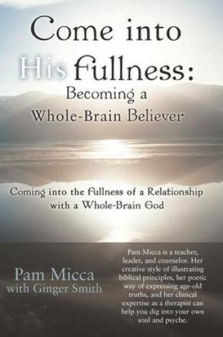 Cover of Come into His Fullness