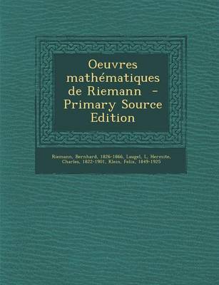 Book cover for Oeuvres Mathematiques de Riemann - Primary Source Edition