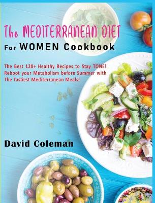 Book cover for The Mediterranean Diet for Women Cookbook