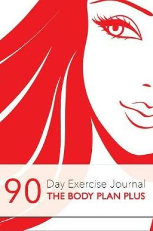 Cover of 90 Day Exercise Journal