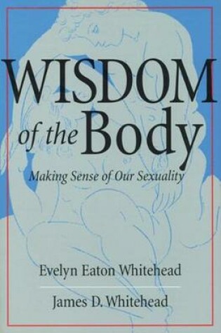 Cover of The Wisdom of the Body