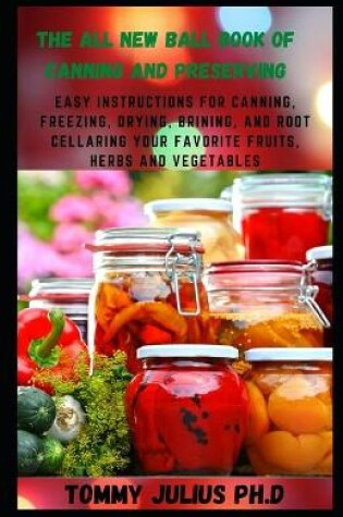 Cover of The All New Ball Book Of Canning And Preserving