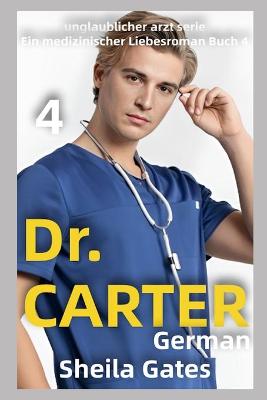 Book cover for Dr. Carter Buch 4