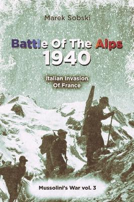 Book cover for Battle Of The Alps 1940