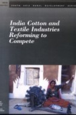 Cover of India Cotton Textiles Industries E