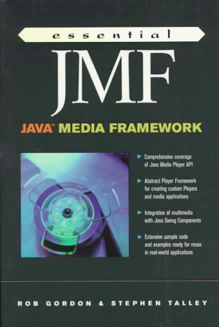 Book cover for Essential JMF - Java Media Framework