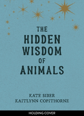 Book cover for The Hidden Wisdom of Animals