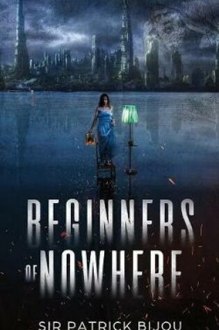 Cover of Beginners of Nowhere