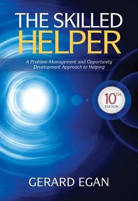 Book cover for The Skilled Helper : A Problem-Management and Opportunity-Development  Approach to Helping