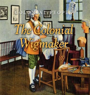 Book cover for The Colonial Wigmaker