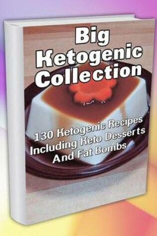 Cover of Big Ketogenic Collection