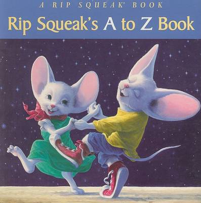 Book cover for Rip Squeaks A to Z Book