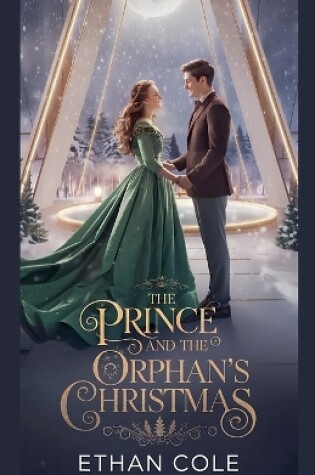 Cover of The Prince and the Orphan's Christmas