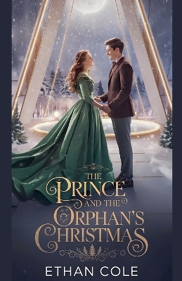 Book cover for The Prince and the Orphan's Christmas