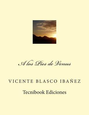 Book cover for A Los Pies de Venus