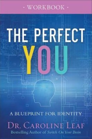 Cover of The Perfect You Workbook