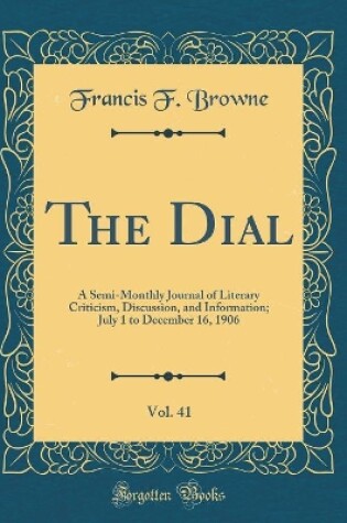 Cover of The Dial, Vol. 41