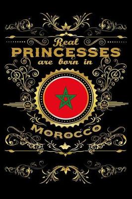 Book cover for Real Princesses Are Born in Morocco