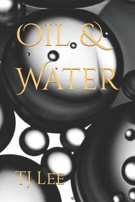 Book cover for Oil & Water