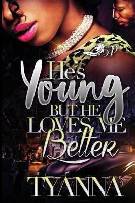 Book cover for He's Young but He Loves Me Better