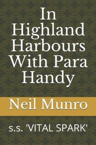 Cover of In Highland Harbours With Para Handy
