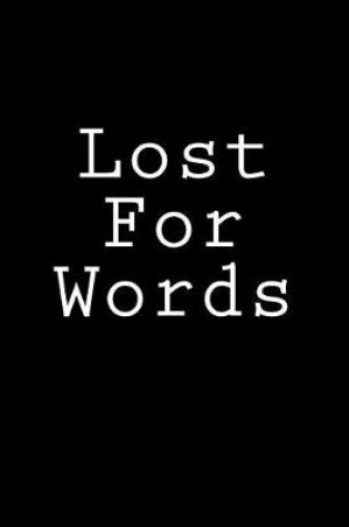 Cover of Lost For Words