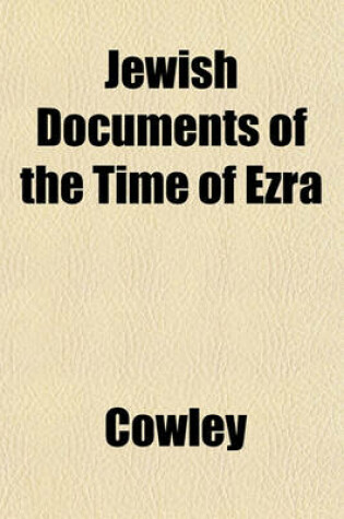 Cover of Jewish Documents of the Time of Ezra