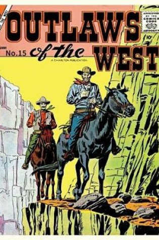 Cover of Outlaws of the West # 15