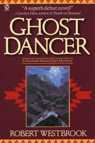 Cover of Ghost Dancer: a Howard Moon Deer Mystery