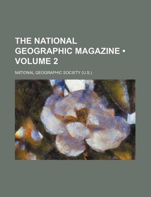 Book cover for The National Geographic Magazine (Volume 2)