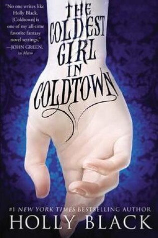 Cover of The Coldest Girl in Coldtown - Free Preview Edition (the First 8 Chapters)
