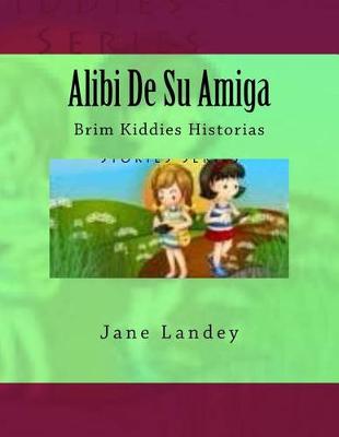 Cover of Alibi De Su Amiga