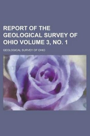 Cover of Report of the Geological Survey of Ohio Volume 3, No. 1