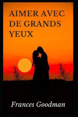 Book cover for Aimer Avec De Grands Yeux