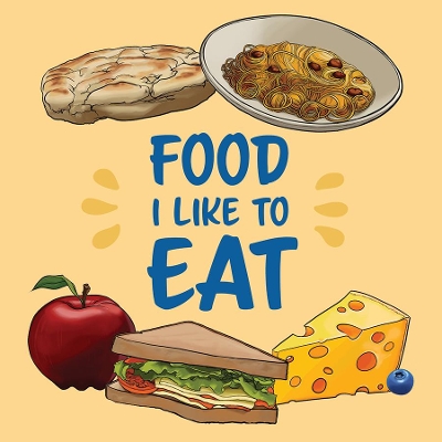 Book cover for Food I Like to Eat