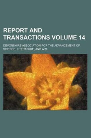 Cover of Report and Transactions Volume 14