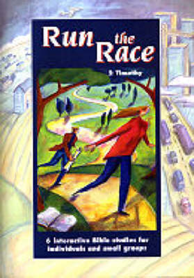 Book cover for (Interactive B.S.)run the Race - 2 Timothy